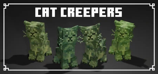 Cat Creepers